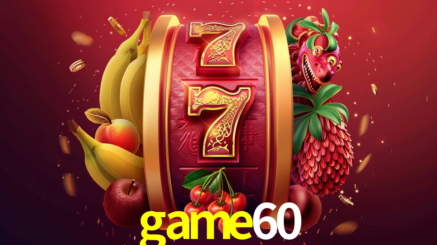 escolher game60